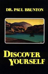 Discover Yourself by Paul Brunton