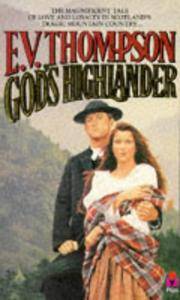 God&#039;s Highlander by E.V. Thompson - 02/09/1990