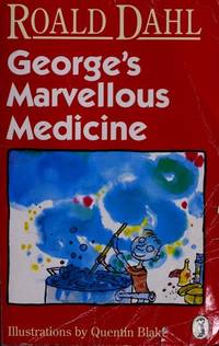 George&#039;s Marvelous Medicine de Dahl, Roald