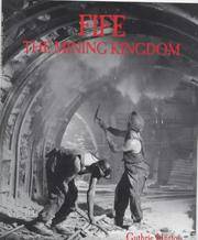 image of FIFE : THE MINING KINGDOM