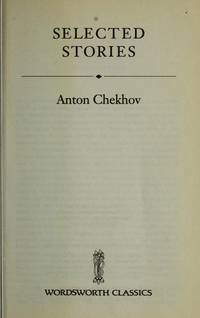 Selected Stories By Chekhov Anton