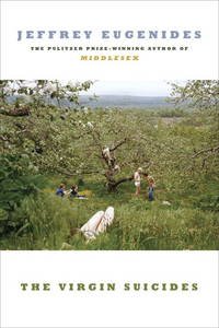 The Virgin Suicides by Eugenides, Jeffrey - 2011-09-20