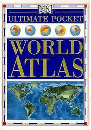 Ultimate Pocket World Atlas