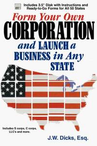 Form Your Own Corp. And Launch A Business In Any State