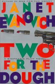 Two For The Dough: A Stephanie Plum Novel (SIGNED) by Evanovich, Janet - 1996