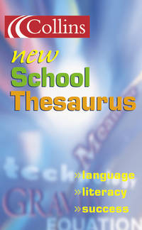 Collins New School Thesaurus
