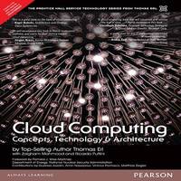 Cloud Computing : Concepts, Technology & Architecture by Zaigham Mahmood