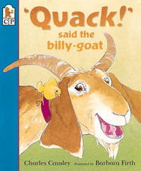 Quack!&quot; Said the Billy-Goat by Causley, Charles