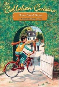 The Callahan Cousins #2: Home Sweet Home