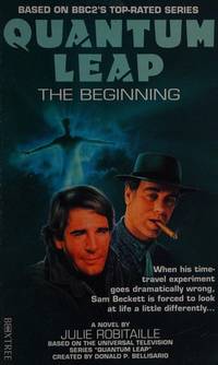 Quantum Leap The Beginning by Robitaille, Julie - 1990