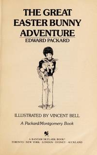 The Great Easter Bunny Adventure (Choose Your Own Adventure) by Packard, Edward - 1987-03-01