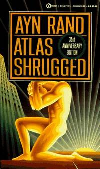 cover of Atlas Shrugged - 35th Anniversary Edition