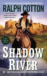 Shadow River (Ralph Cotton Western Series)