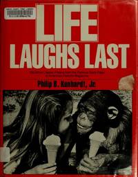 Life Laughs Last by Kinhardt, Philip B