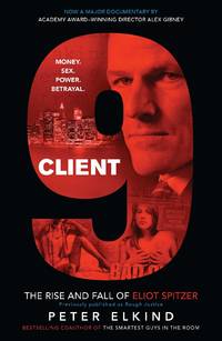 Client 9: The Rise and Fall of Eliot Spitzer