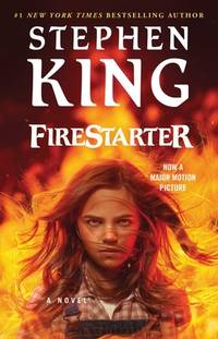 Firestarter (ISBN: 9781668009925)