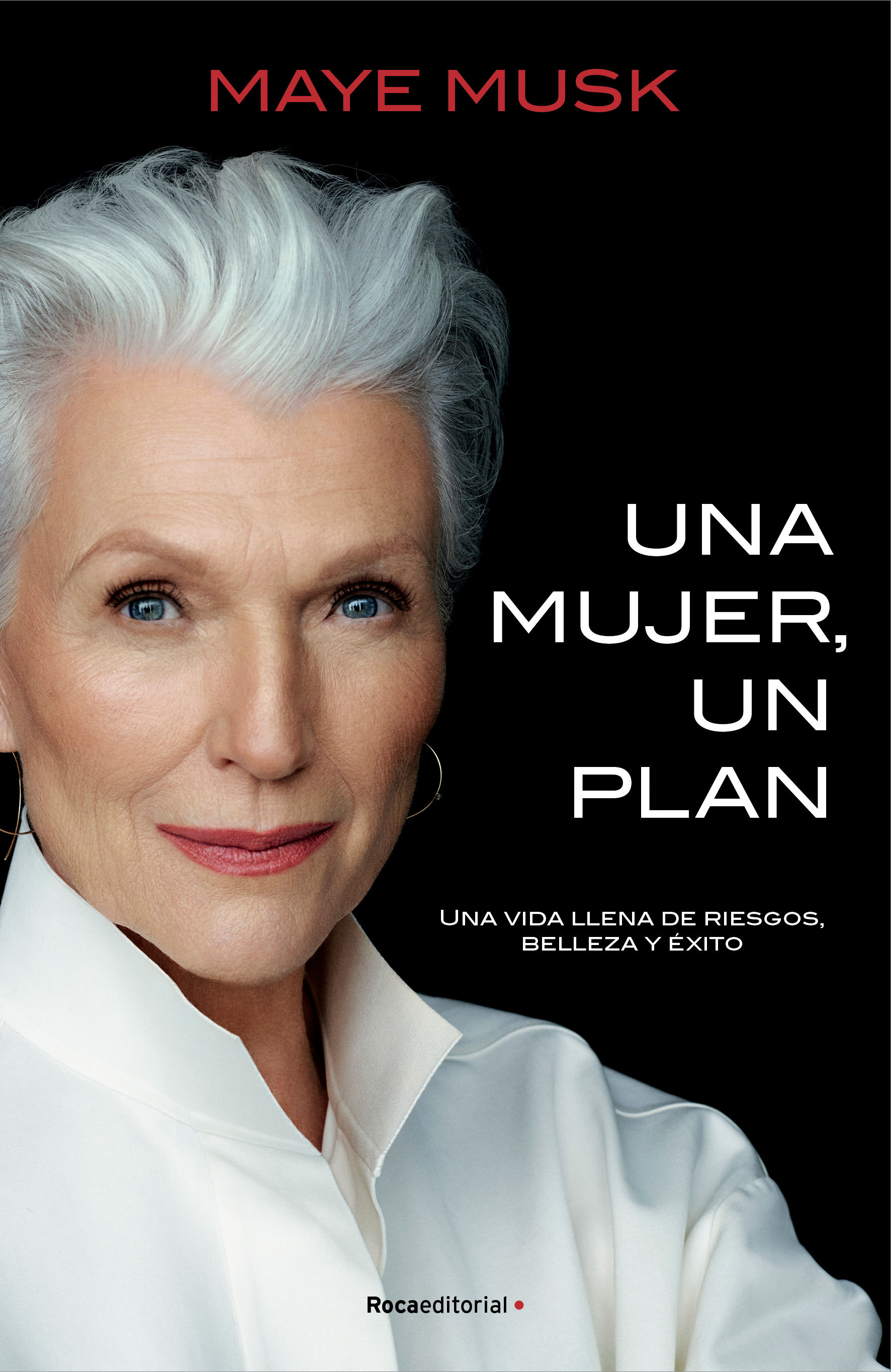 Una mujer, un plan / A Woman Makes a Plan. Advice for a Lifetime of