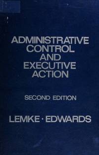 Administrative Control and Executive Action