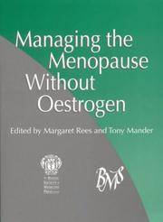 Managing the Menopause without Oestrogen
