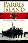 Parris Island: Once a Recruit, Always a Marine
