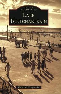 Lake Pontchartrain (LA) (Images of America)