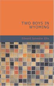 image of Two Boys in Wyoming: A Tale of Adventure (Northwest Series No. 3)