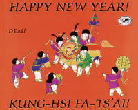 Happy New Year! / Kung-Hsi Fa-Ts'ai!