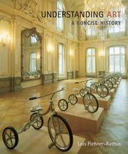 image of Understanding Art: A Concise History (Thomson Advantage Series)