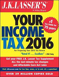 Jk Lasser's Your Income Tax 2016