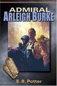 cover of Admiral Arleigh Burke