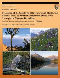 Evaluation of the Sensitivity of Inventory and Monitoring National Parks to Nutrient Enrichment...