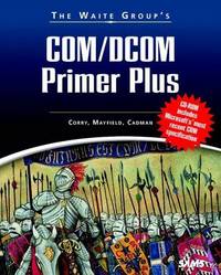Waite Group's COM/DCOM Primer Plus