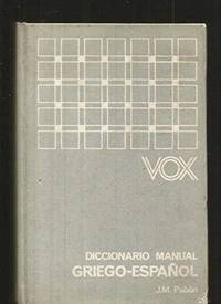 Diccionario Vox Griego-Espanol (Spanish Edition) by Vox - 1997-09-01