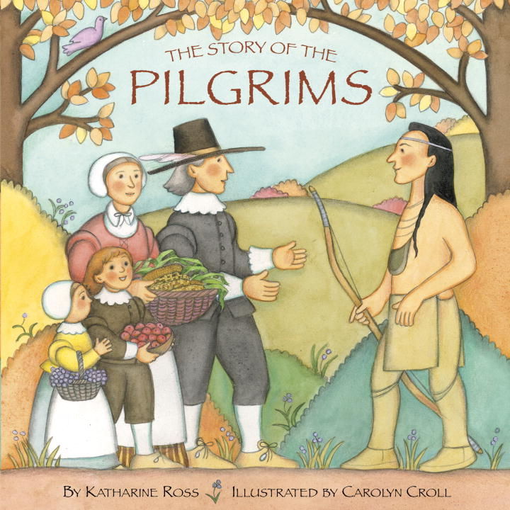 The Story of the Pilgrims (Pictureback) by Ross, Katharine,Croll ...