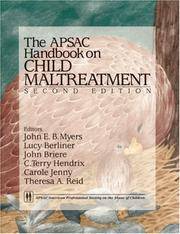 Apsac Handbook On Child Maltreatment by John Myers by John Myers