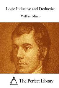 Logic Inductive and Deductive (Perfect Library)