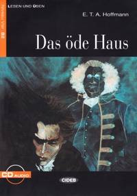 Das Ode Haus [With CD (Audio)] (Lesen Und Uben, Niveau Zwei) (French Edition)