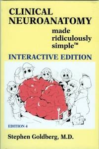 Clinical Neuroanatomy (Book & CD) (Made Ridiculously Simple)