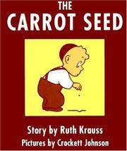 cover of The Carrot Seed Board Book: 75th Anniversary