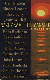 Naked Came the Manatee: a Novel