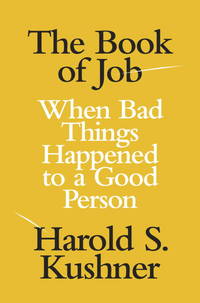 The Book of Job: When Bad Things Happened to a Good Person (Jewish Encounters