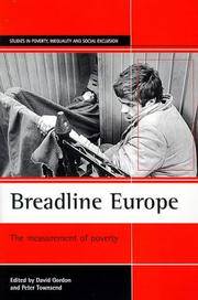 Breadline Europe: The measurement of poverty (Studies in Poverty, Inequality and Social Exclusion) by Editor-Peter Townsend; Editor-David Gordon - 2000-12-27