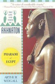 image of The Life and Times of Akhnaton Pharaoh of Egypt