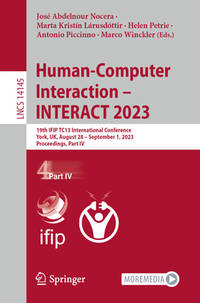 Human-Computer Interaction – INTERACT 2023: 19th IFIP TC13 International Conference, York, UK,...