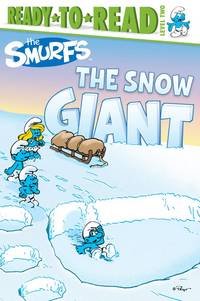 The Snow Giant (Smurfs Classic)