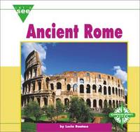 Ancient Rome (Let's See Library - Ancient Civilization)