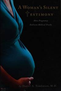A Woman's Silent Testimony