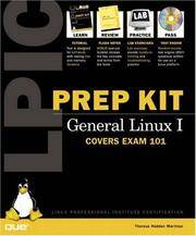 LPIC Prep Kit 101 General Linux I (Exam Guide) by Hadden, Theresa - 2000