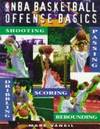 NBA Basketball Offense Basics de Mark Vancil - 1996