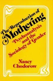 The Reproduction Of Mothering